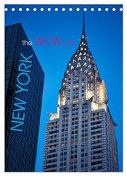 New York - the WOW-city (Tischkalender 2026 DIN A5 hoch), CALVENDO Monatskalender: Kann es etwas Aufregenderes geben!