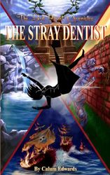 The Stray Dentist (The Brit Planet Chronicles)