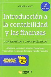 Introducción a la contabilidad y las finanzas NE: Con ejemplos y casos prácticos (PROFIT)