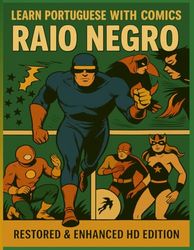 Learn Portuguese with Comics: Raio Negro