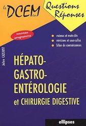 Hépato-gastro-entérologie et chirurgie digestive