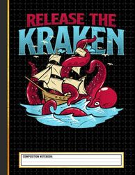 Release the Kraken! Zombi October Zombies Ship Composition Notebook