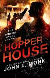 Hopper House: 3