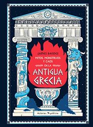 Mitos, monstruos y caos de la antigua Grecia (HISTORIAS GRAFICAS)