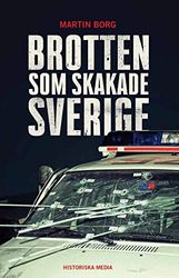 Brotten som skakade Sverige