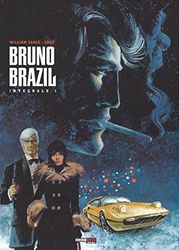 Bruno Brazil. L'integrale (Vol. 1)