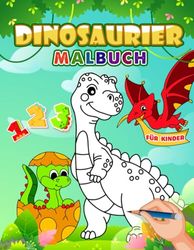 Dinosaurier Malbuch Für Kinder: Niedliche Illustrationen für Ihren jungen Dinosaurier-Enthusiasten - Erkunden Sie prähistorische Welten im Dino-Familienuniversum.