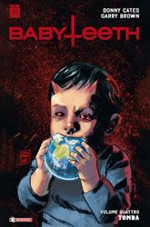 Babyteeth. Tomba (Vol. 4)