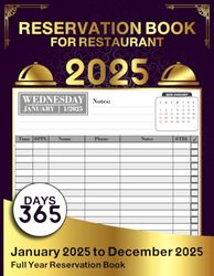restaurant reservation book: Full Year of Reservation (365 Days) | Table Reservation, Customer Record and Tracking Log Book For Restaurants