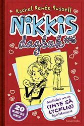 Nikkis dagbok 6 : Berättelser om en (inte så lycklig) hjärtekrossare