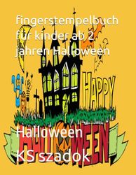 fingerstempelbuch für kinder ab 2 jahren Halloween: Halloween