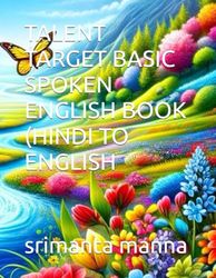 TALENT TARGET BASIC SPOKEN ENGLISH BOOK (HINDI TO ENGLISH
