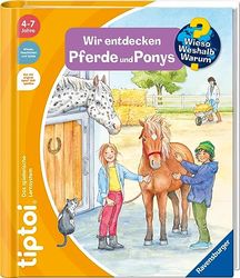 tiptoi® Wieso? Weshalb? Warum? Wir entdecken Pferde und Ponys