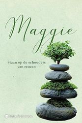 Maggie: Staan op de schouders van reuzen