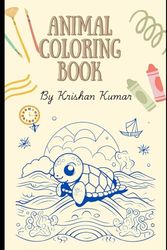 Animal Coloring book for kids: Animal Coloring book for kids