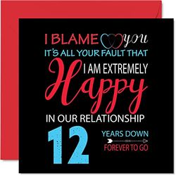 Grappige 12e verjaardag kaart voor man vrouw - Your Fault I'm Extremely Happy - Gelukkige 12e huwelijksverjaardag kaart voor partner, 145mm wenskaarten jubilea