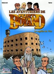 FORT BOYARD LE MYSTERE DE YULE T1