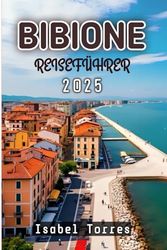 Bibione Reiseführer 2025