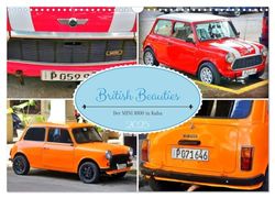 British Beauties - Der MINI 1000 in Kuba (Wandkalender 2025 DIN A3 quer), CALVENDO Monatskalender: Der britische Oldtimer MINI 1000 in Havanna