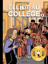 Elliot au collège - Tome 3 - Alice en vrai
