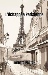 l'Echappée Parisienne