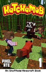 Hatchamob: Book 1: An elemental creature capturing and battling story! (English Edition)