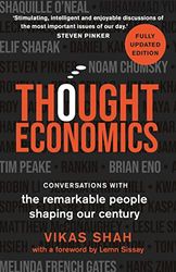 Thought Economics: Conversations With the Remarkable People Shaping Our Century