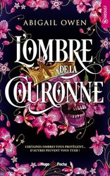 L'ombre de la couronne: Dominion Tome 01