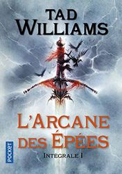 L'Arcane des Epées - Intégrale 1: Le trône du dragon / Le roi de l'orage (1)