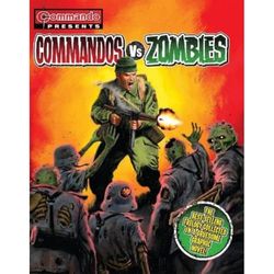 Commando Presents: Commandos vs. Zombies