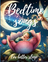 Bedtime Songs for Better Sleep