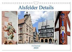 Alsfelder Details - eine Hommage (Wandkalender 2024 DIN A4 quer), CALVENDO Monatskalender: Impressionen aus Alsfeld