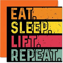 Birthday Card Funny for Her or Him - Eat, Sleep, Lift, Repeat - Happy Birthday Cards for Workout Weight Training Lovers Gifts, 145mm Greeting Cards All Occasions Kids or Adult