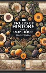 Fruits of History Volume 3 (3)