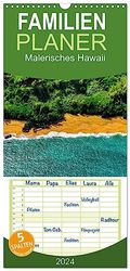 Familienplaner 2024 - Malerisches Hawaii mit 5 Spalten (Wandkalender, 21 x 45 cm) CALVENDO: Außergewöhnliche Fotografien der traumhaften Inseln von Hawaii