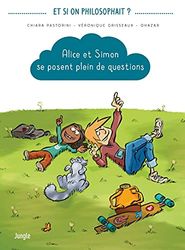 Alice et Simon se posent plein de questions