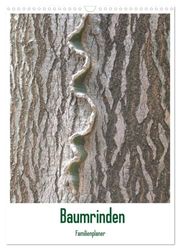 Baumrinden (Wandkalender 2025 DIN A3 hoch), CALVENDO Monatskalender: Baumrinden sind schützend und vielfältig in ihrer Farbe und Struktur.