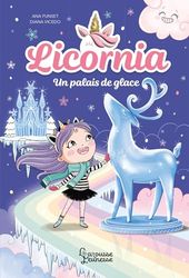 Licornia - Un palais de glace