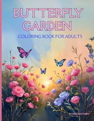Butterfly Garden Coloring Book: For Girls