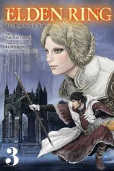 Elden Ring: The Road to the Erdtree, Vol. 3: Volume 3