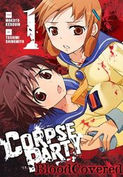 CORPSE PARTY BLOOD COVERED 01