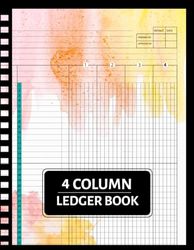 4 Column Ledger Book: Accounting Log Book 4 Columns for Tracking Bookkeeping, Financial Detail , small Business and Personal Use