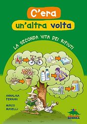 C'era un'altra volta