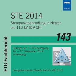 STE 2014: Sternpunktbehandlung in Netzen bis 110 kV (D-A-CH) Beiträge der 3. ETG-Fachtagung 16. bis 17. September 2014: Sternpunktbehandlung in Netzen ... Gesellschaft im VDE (ETG) (ETG-Fachberichte)