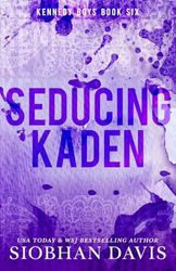 Seducing Kaden (6)