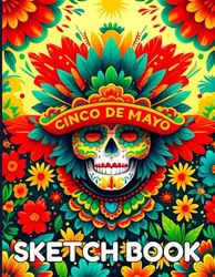 Colors Sketchbook: Colors Sketchbook Cover, 112 Pages, 8.5 x 11 Page Size, 110 Blank Pages, Cinco De Mayo Sketchbook For All.