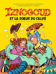 Iznogoud T33 Iznogoud et la sœur du calife: 33