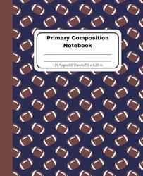 Football Primary Composition Notebook: Handwriting Practice for Kids
