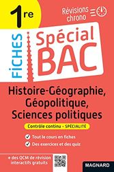 Spécial Bac Fiches Histoire-Géo, Géopolitique, Sciences Po 1re Bac 2024: Tout le programme en 51 fiches, mémos, schémas-bilans, exercices et QCM