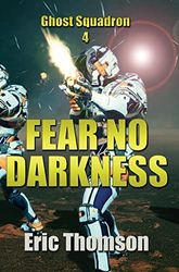 Fear No Darkness: 4